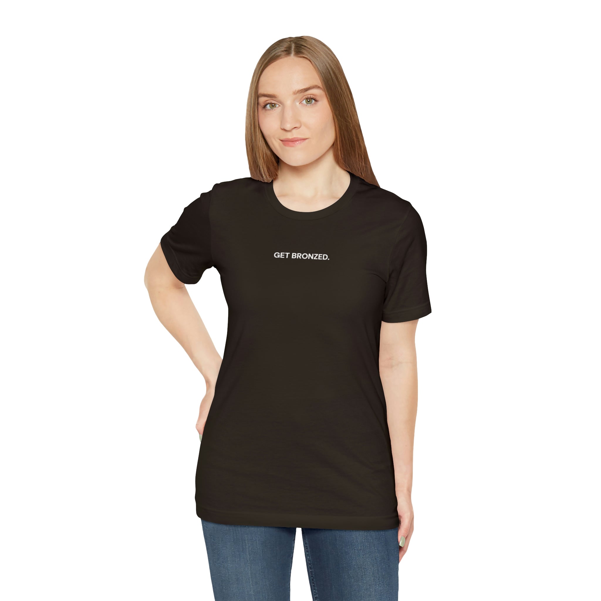 Tee Shirt | Get Bronzed