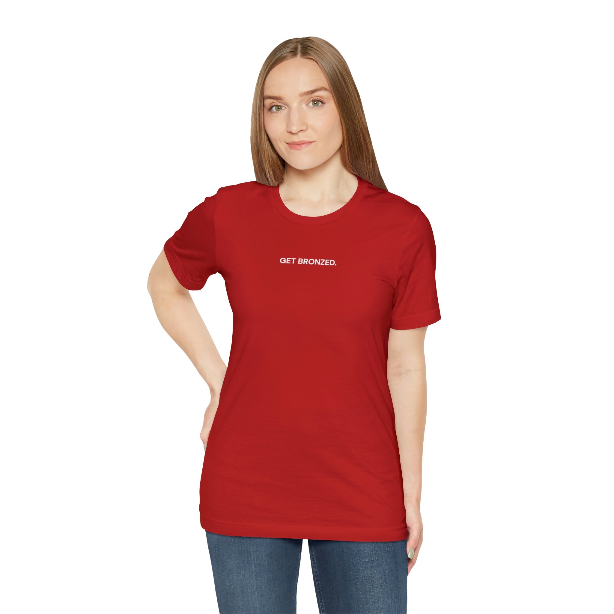 Tee Shirt | Get Bronzed