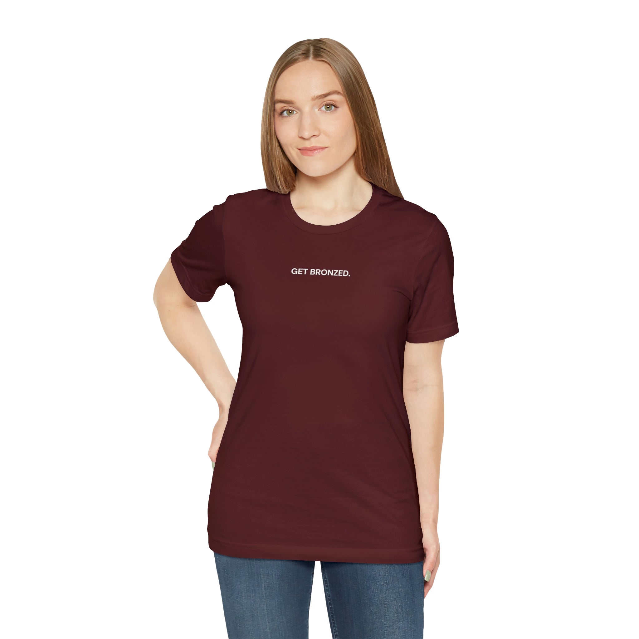 Tee Shirt | Get Bronzed