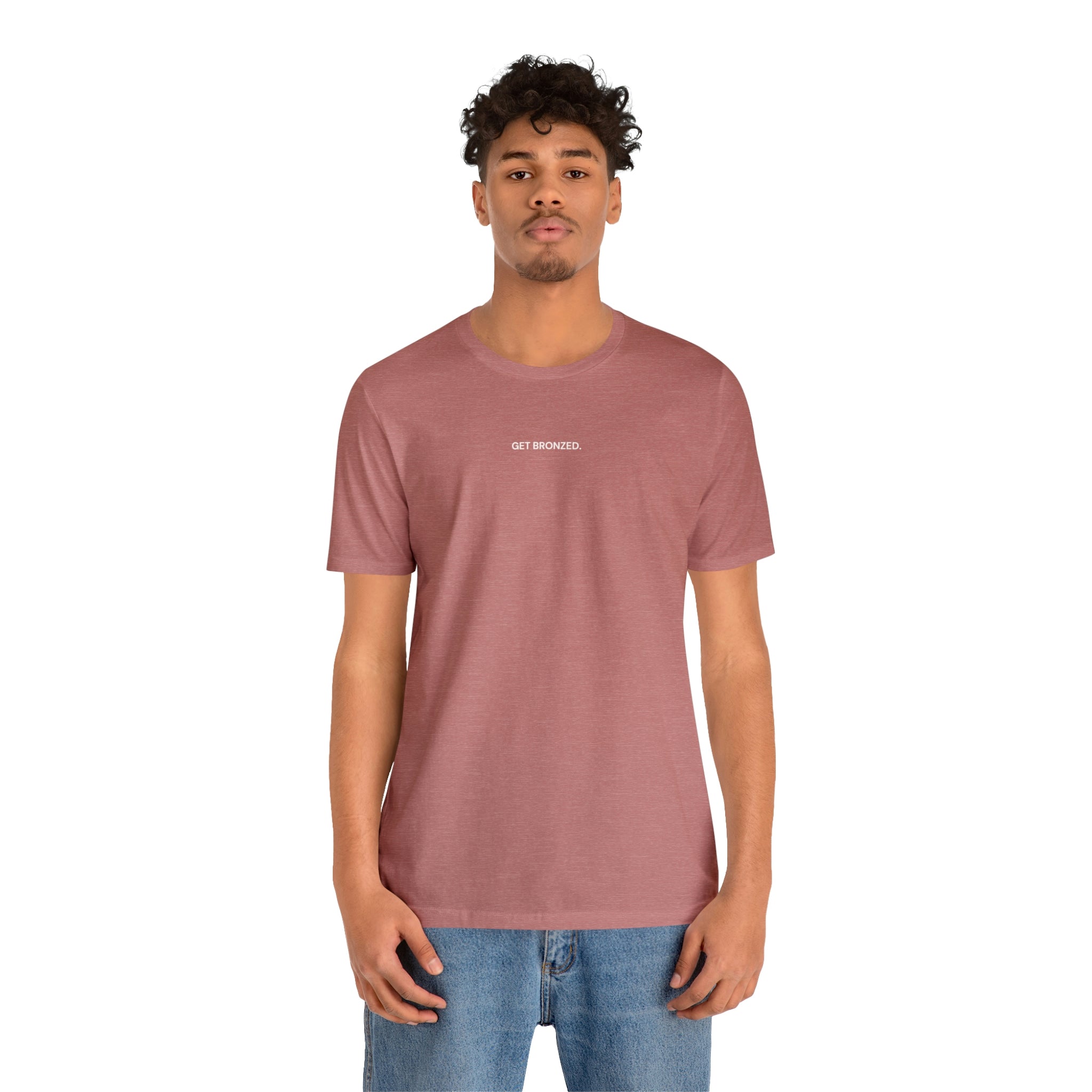 Tee Shirt | Get Bronzed