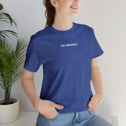 Tee Shirt | Get Bronzed
