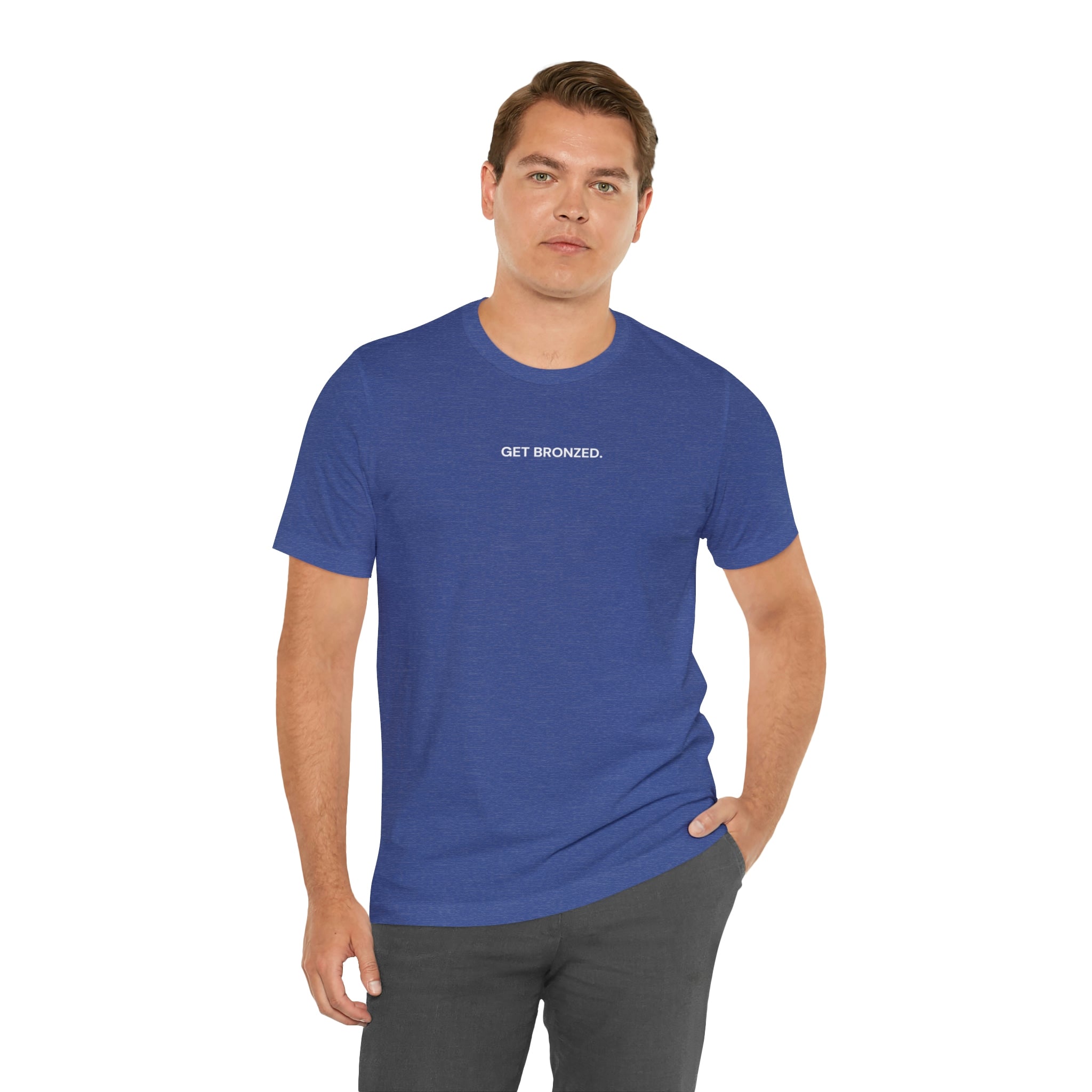 Tee Shirt | Get Bronzed