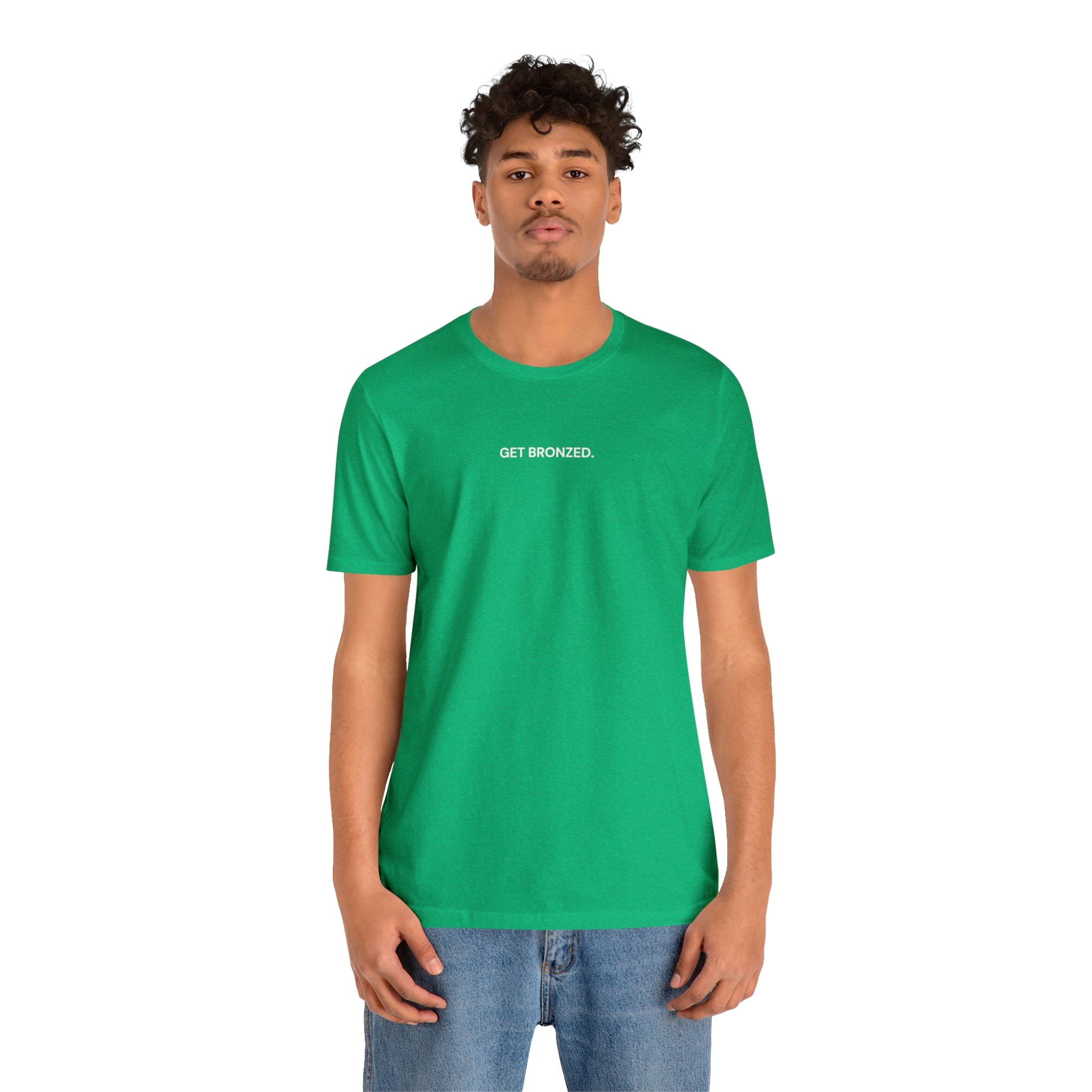 Tee Shirt | Get Bronzed