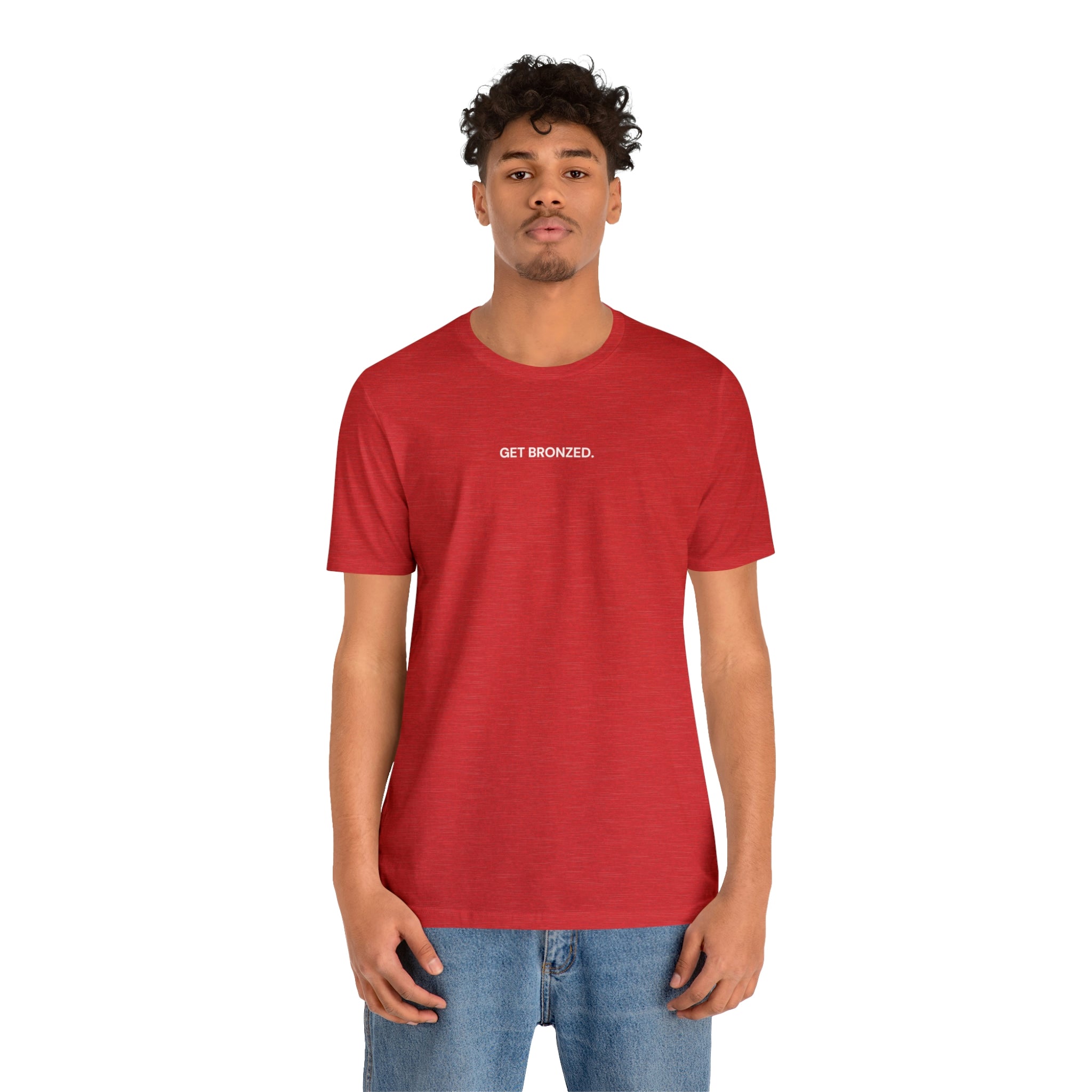 Tee Shirt | Get Bronzed
