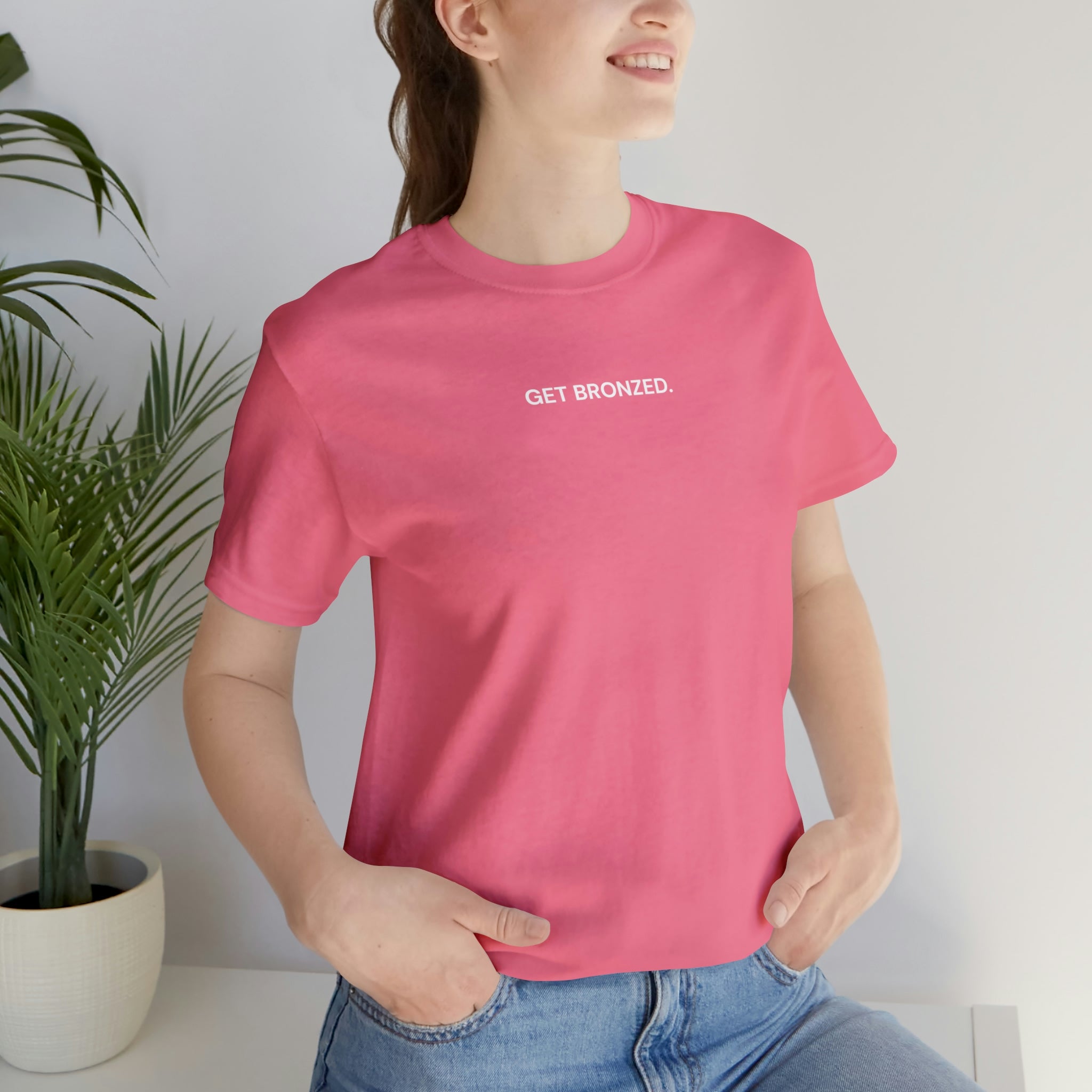 Tee Shirt | Get Bronzed