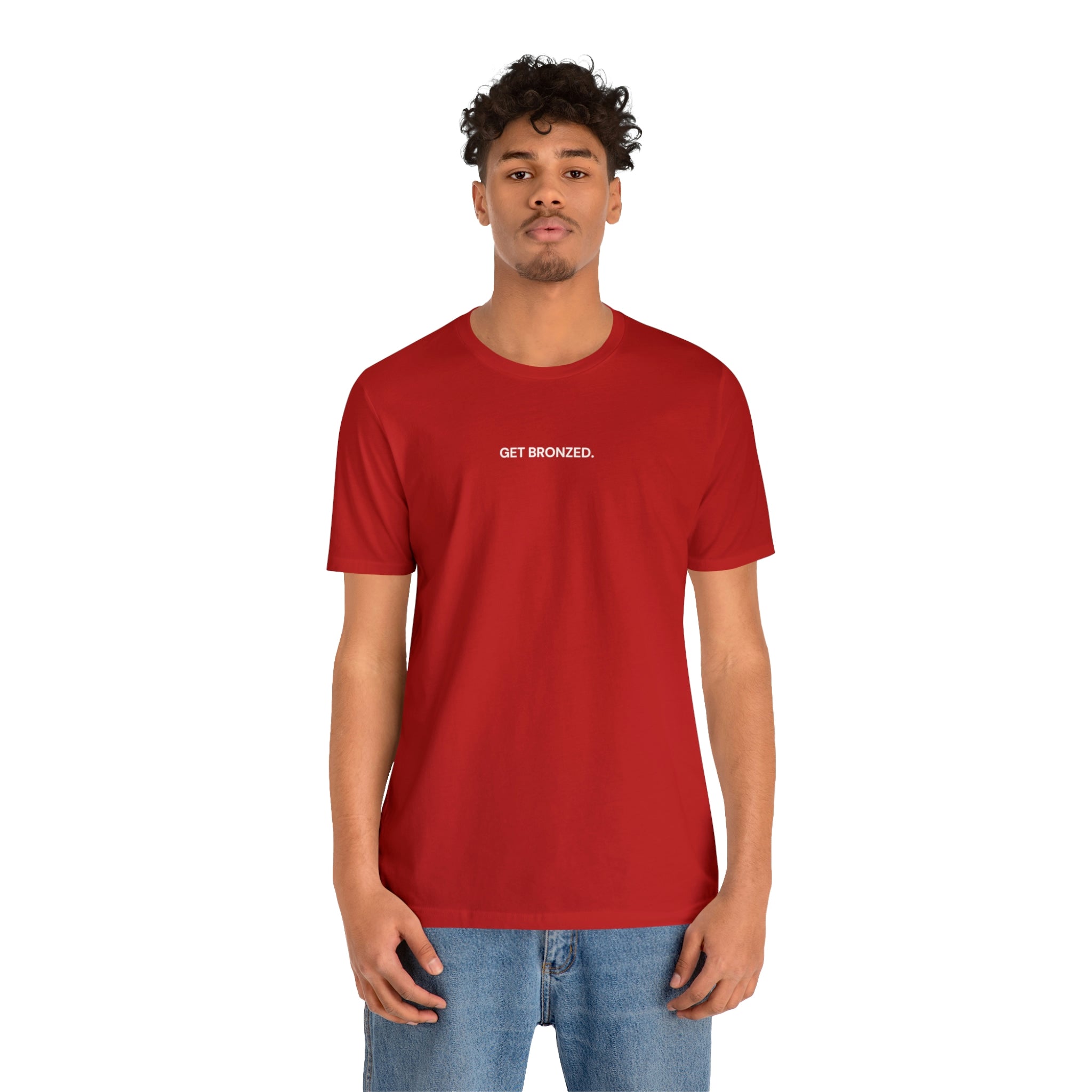 Tee Shirt | Get Bronzed