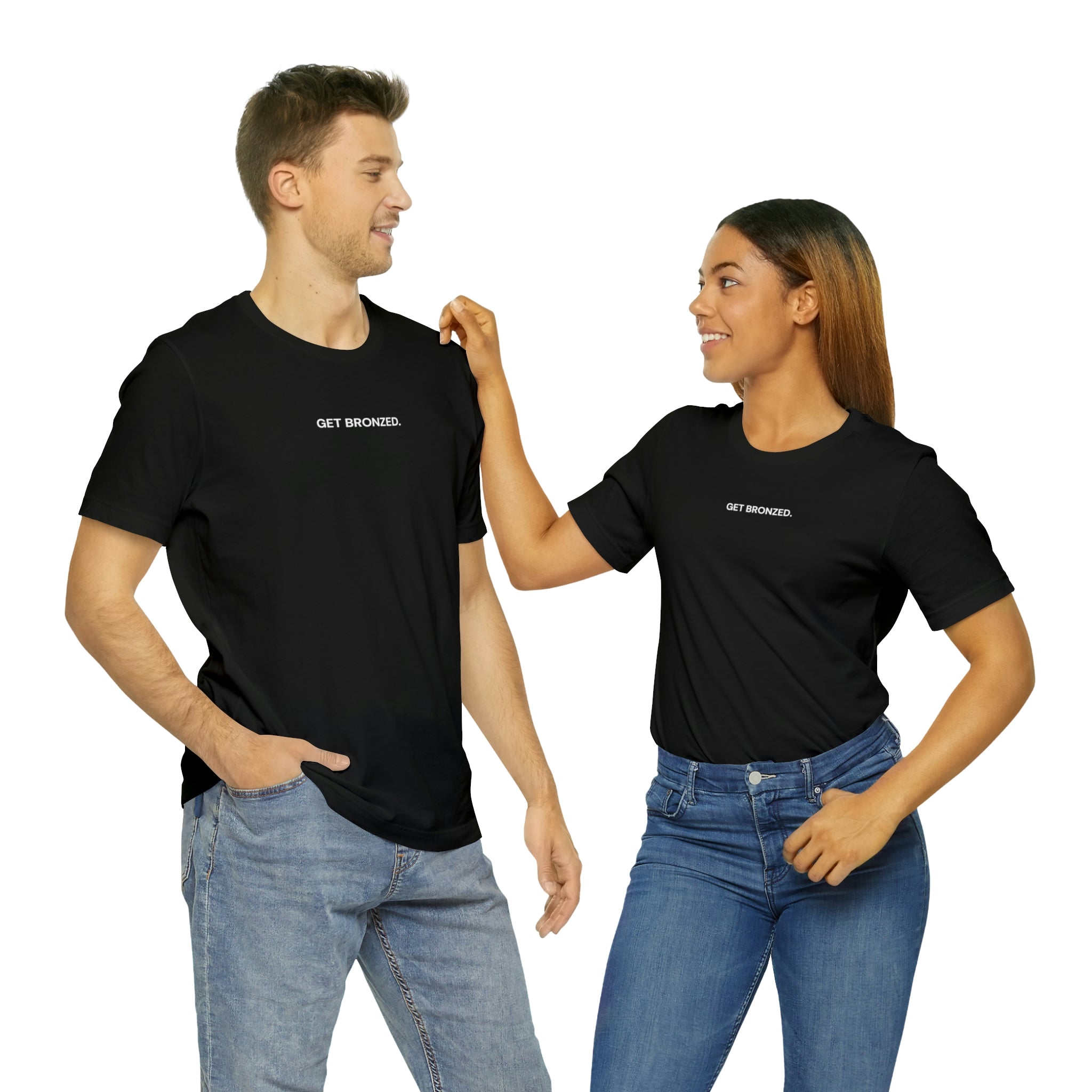 Tee Shirt | Get Bronzed