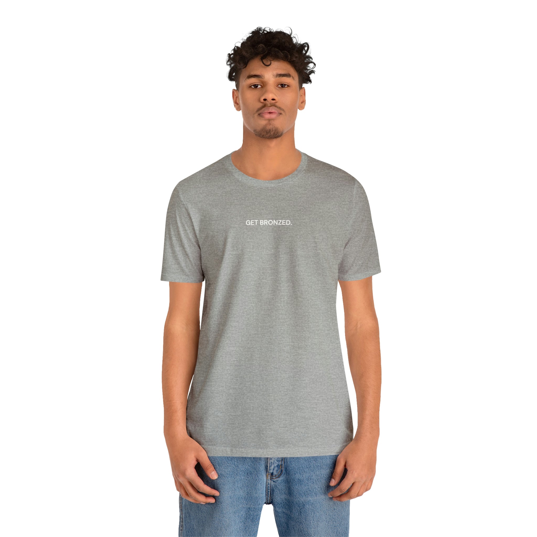 Tee Shirt | Get Bronzed