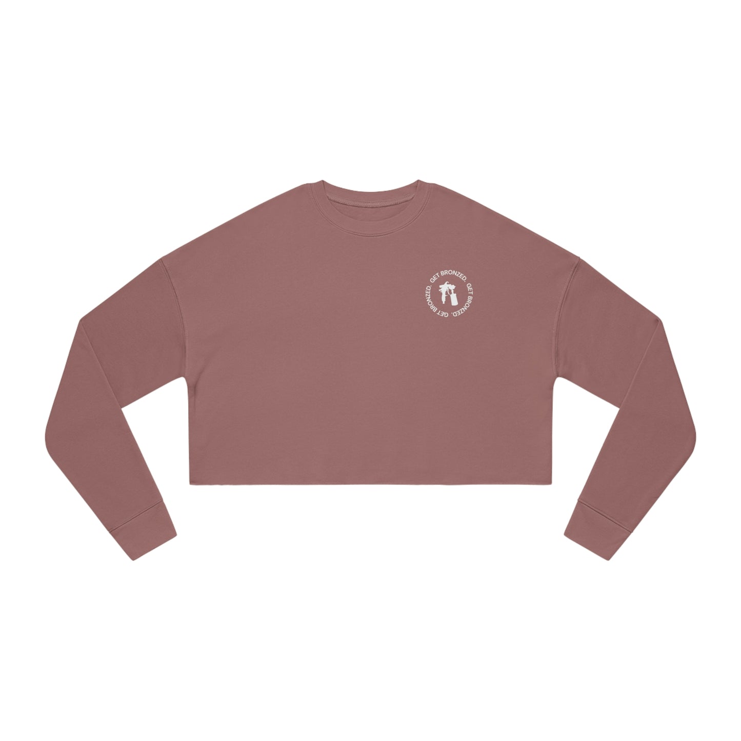 Crop Sweatshirt | Get Bronzed