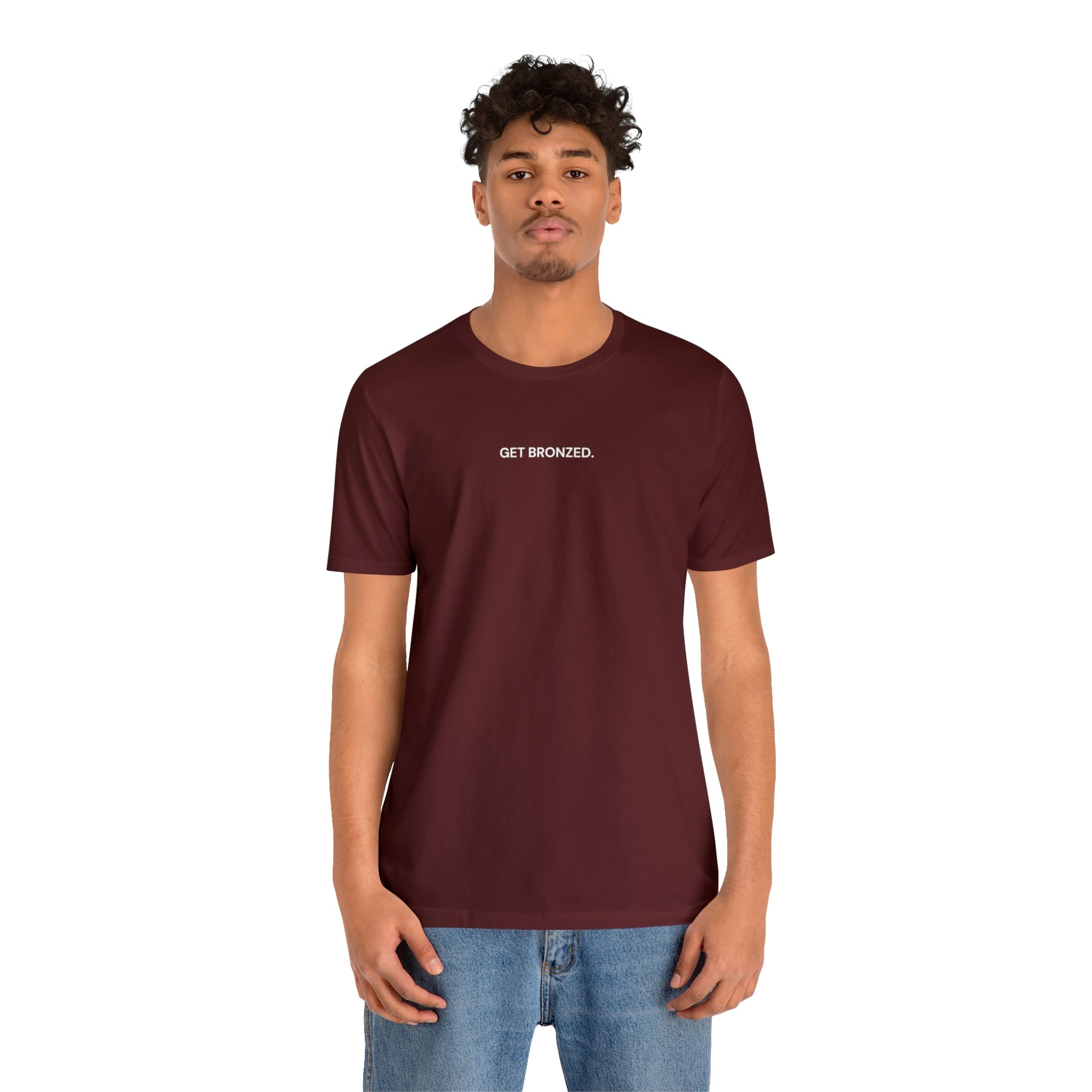 Tee Shirt | Get Bronzed