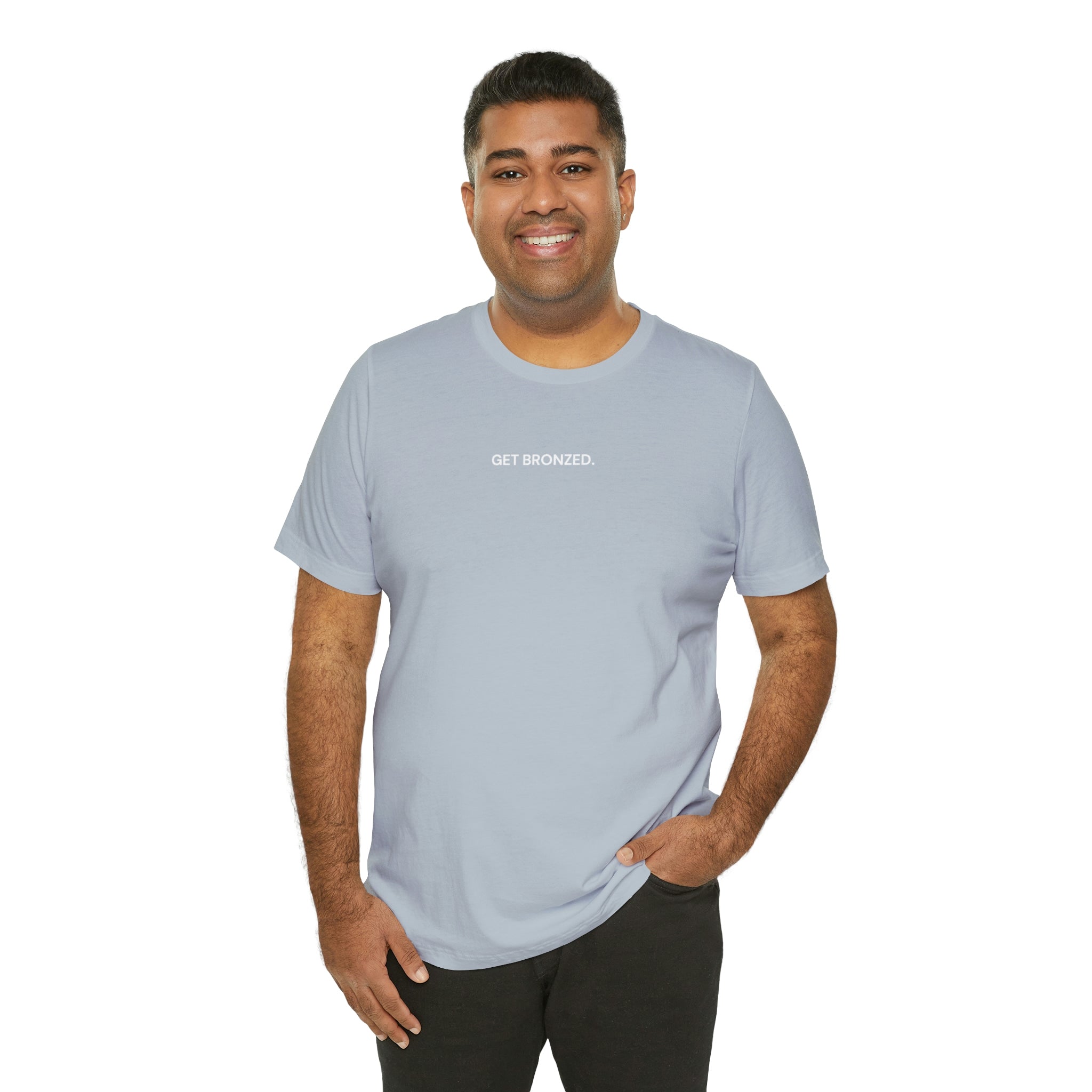 Tee Shirt | Get Bronzed