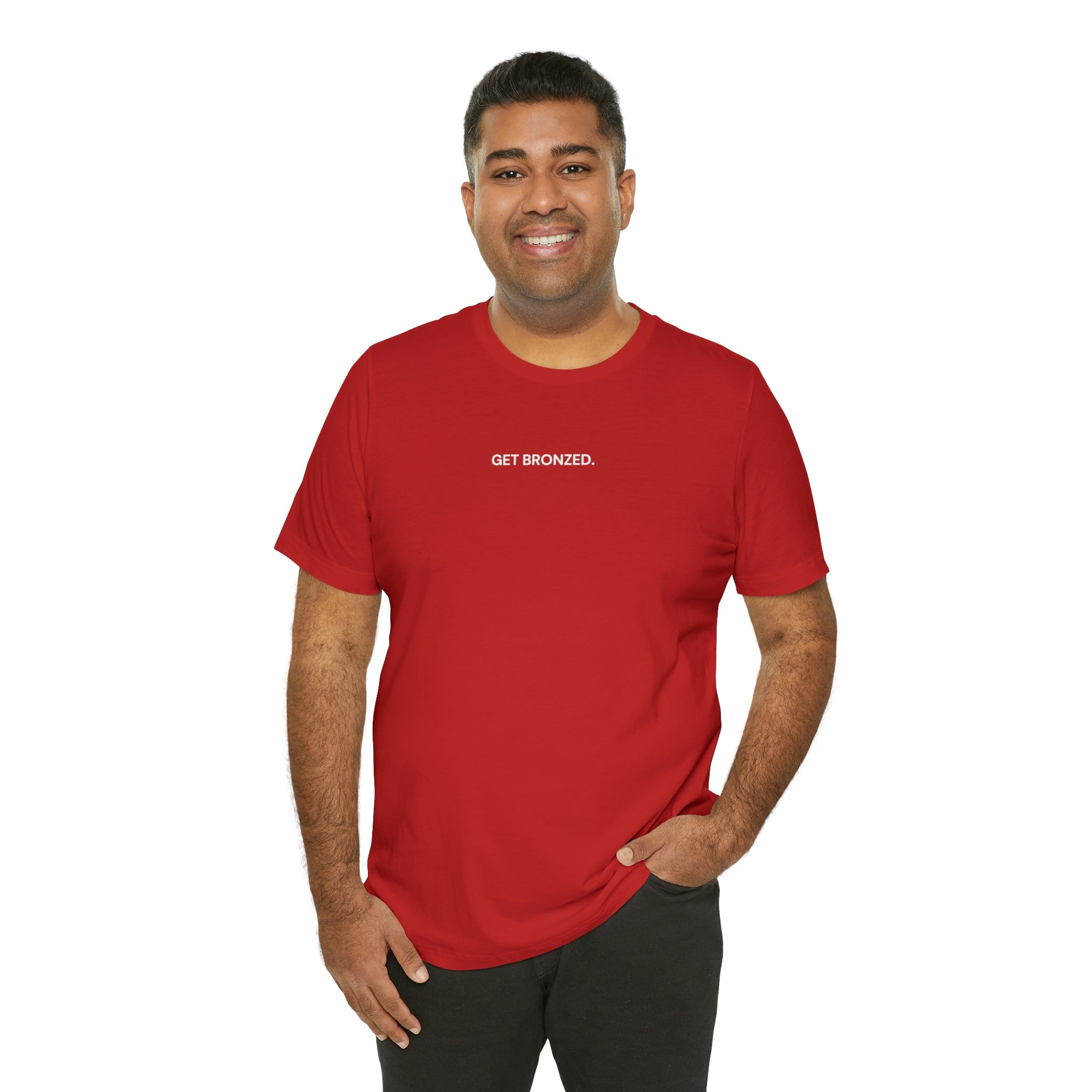 Tee Shirt | Get Bronzed
