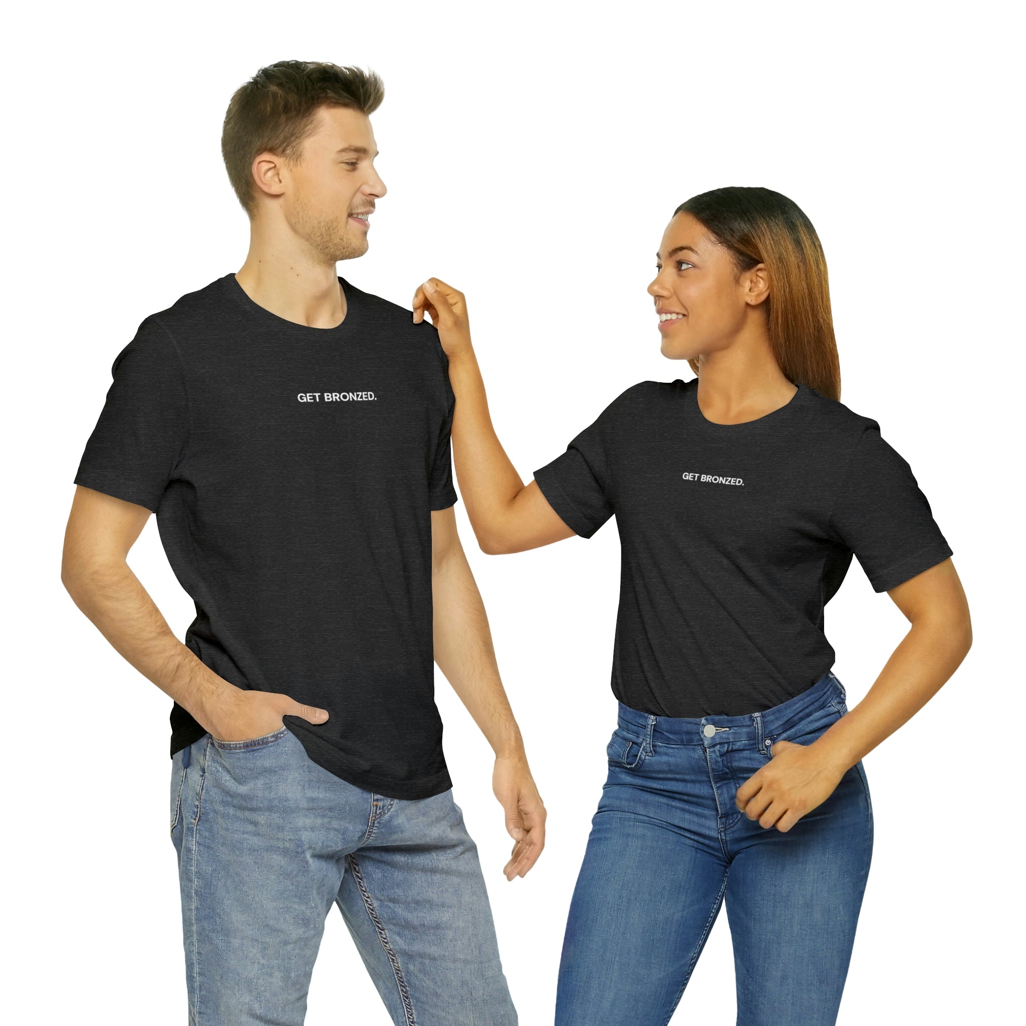 Tee Shirt | Get Bronzed