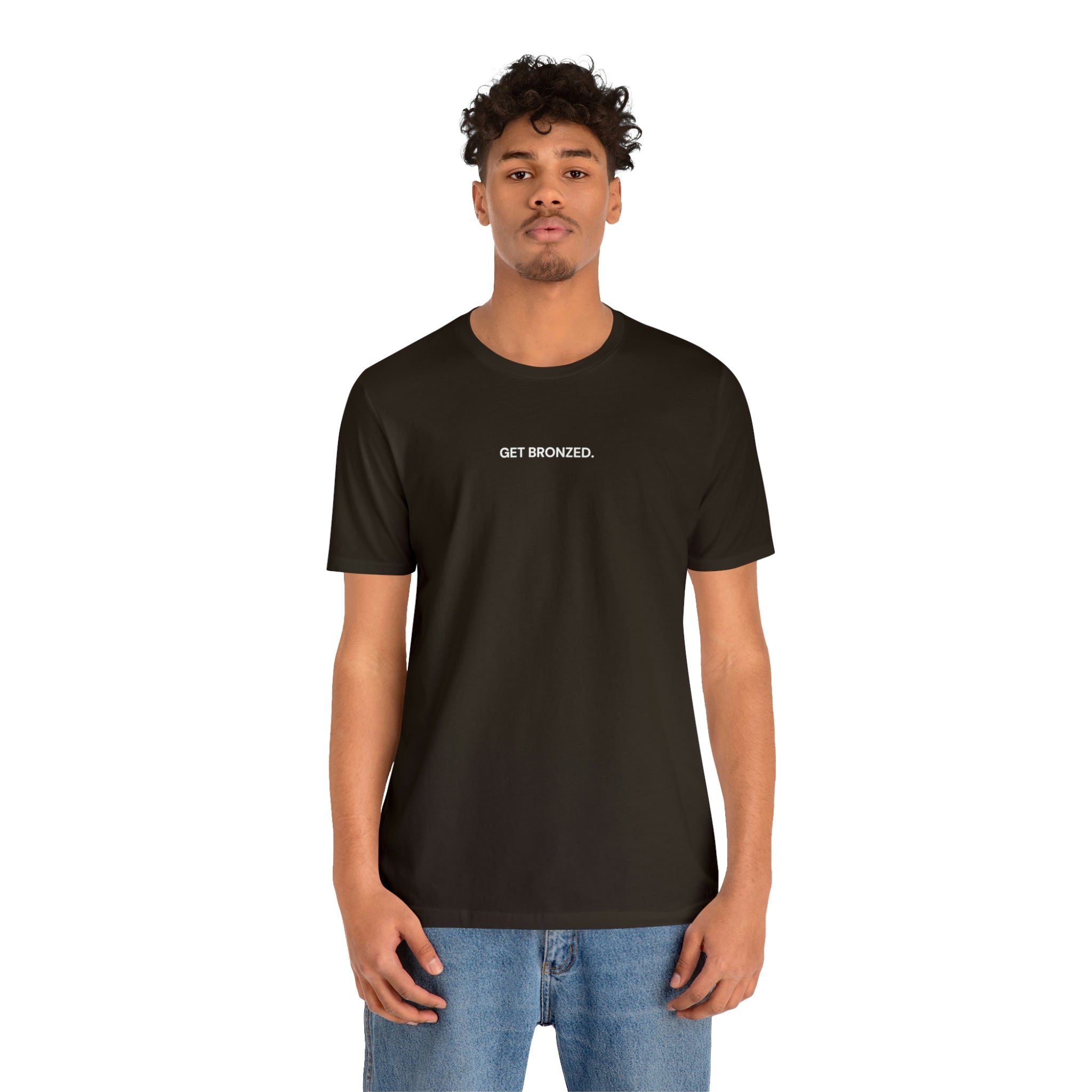 Tee Shirt | Get Bronzed