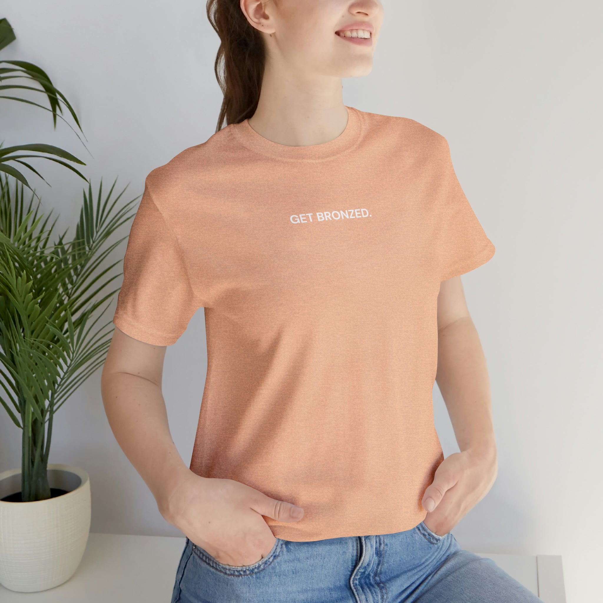 Tee Shirt | Get Bronzed